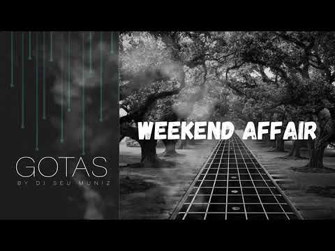 WEEKEND AFFAIR - Duel, pt. 2