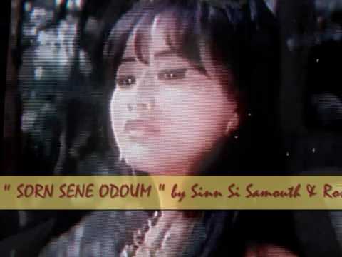 SORN SENE ODOUM.wmv