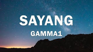 Download lagu Gamma 1 - Sayang - Lirik mp3