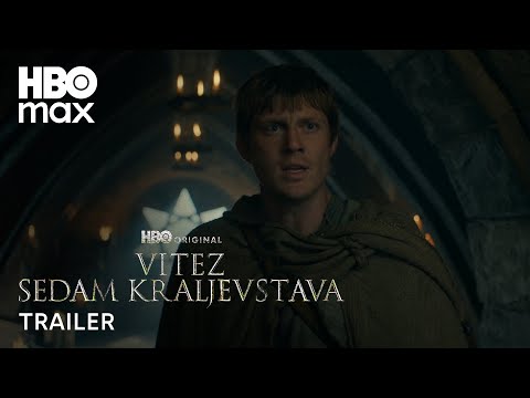 Vitez sedam kraljevstava | Trailer | HBO Max