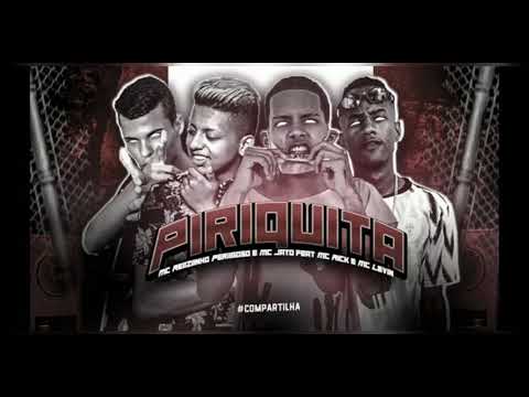 MC Reizinho Perigoso E MC Jato Feat MC Rick E MC Levin - PERIQUITA