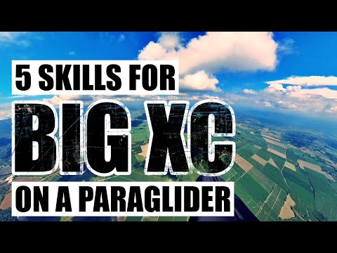 5 essential skills for safe & successful cross country paragliding
