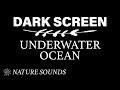 Underwater Ocean 10 Hours Dark Screen Relaxing Sleep Meditation Or Study Deep Ocean