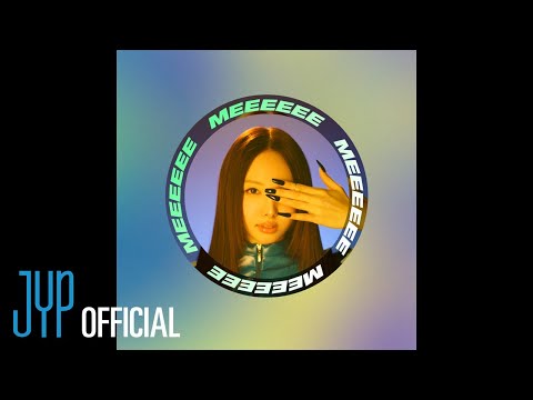"MEEEEEE (NAYEON)" Lyric Video thumnail