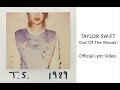 Taylor Swift Out Of The Woods Official Lyrics HD ...