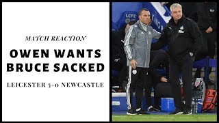 Owen wants Steve Bruce sacked