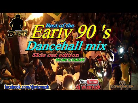 Best of the 90's Dancehall mix-skinout edition (Clean)