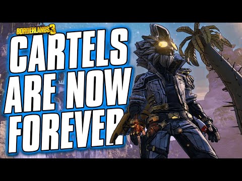 Borderlands 3 | CARTELS ARE PERMANENT & LEVEL CAP INCREASE!!