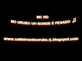 MC RD - NO URUBU UH BONDE É PESADO [ ~ DJ ...