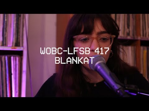 WOBC-LFSB 417: Blankat - Fires