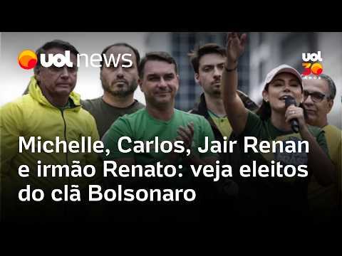 Michelle, Carlos, Jair Renan e irmão Renato: veja eleitos do clã Bolsonaro
