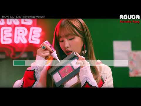 [Karaoke Việt] I LOVE YOU - EXID