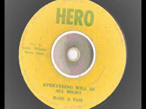 Keith And Enid - Everthing Will Be All Right - Hero records -  jamaica Rhythm and Blues