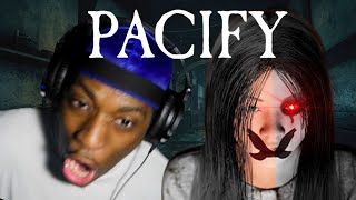 This game had me shook...[PACIFY]