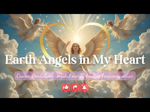 Earth Angels in My Heart 🥰😇🙏🏻 999Hz Angelic Crystal Energy Healing