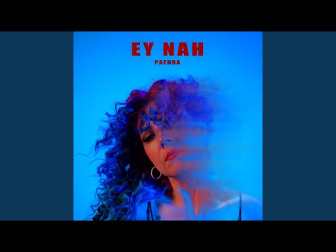 Ey Nah