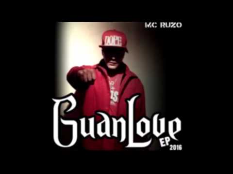 Lejos De ti - Mc Ruzo Ft TroneSaiko (GuanLove EP )