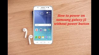 how to power on samsung galaxy j5 without power button | malayalam tech maker