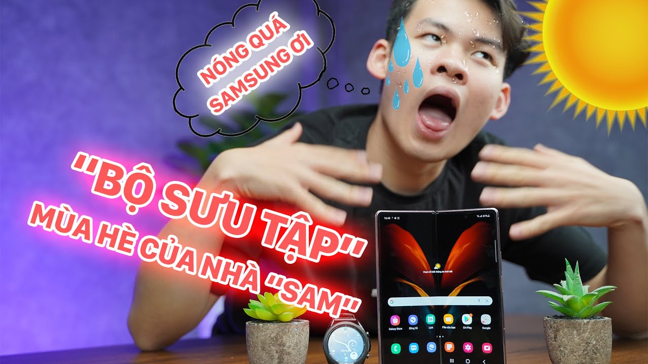 Mua đồng hồ 50 củ tặng ngay Zfold 2 trong mùa hè này!! | CellphoneS