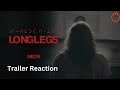 LONGLEGS | Official Trailer Reaction! | Nicholas Cage | July 12th