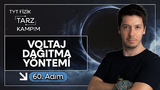 60) 45 Günde TYT Fizik Tarz Kampı | Elektrik Devreleri | Voltaj Dağıtma Yöntemi