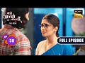 Naysa S Arrival Bade Achhe Lagte Hai New Season Full Episode Ep 38 6 Aug 2025