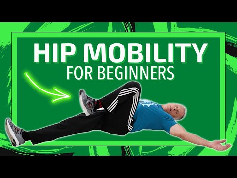 7 Hip Mobility Exercises For Beginner & Older Adults