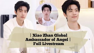 Download lagu Global Ambassador Xiao Zhan Angel Livestream With Eng Sub💧❤️ | Full Moments | Handsome & Soft Energy mp3
