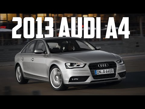 2013 Audi A4 Problems and Complaints. Should you buy it?