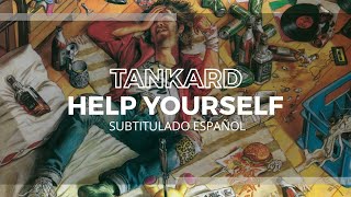 Tankard - Help Yourself - Subtitulado Español