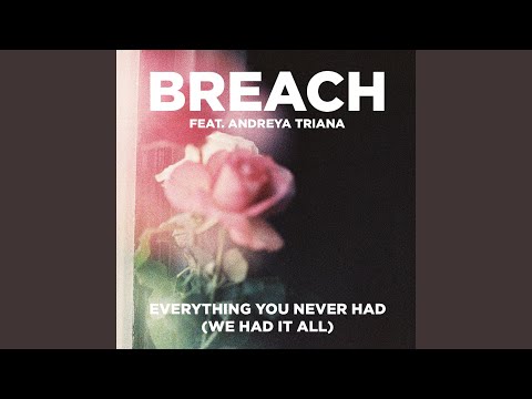 Video thumbnail for Everything You Never Had (We Had It All)