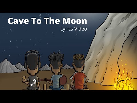 Cave To The Moon feat. The Cavemen. (Lyric Video)