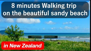 8 minutes of Walking trip on the beautiful sandy beach of New Zealand