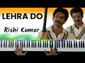 Lehra Do Piano Instrumental | Karaoke With Lyrics | Ringtone | Notes | Chords | Hindi Song Keyboard