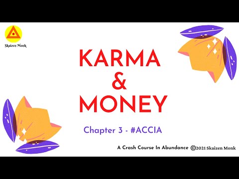Karma and Money | Chapter 3 - A Crash Course In Abundance | Skaizen Monk