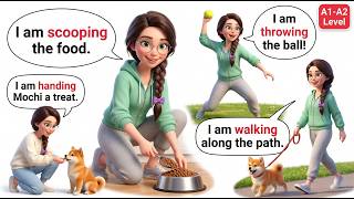 Feeding, Walking & Playing with My Dog 🐕 | English Shadowing Practice | A1-A2 Beginners