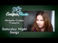 Saturday Night Songs with Michelle Creber: It Don ...