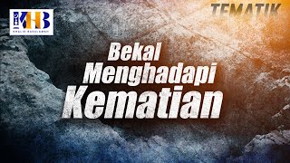 Download lagu Thematic Study - Preparations for Facing Death (Khalid Basalamah, 2021) mp3 Download lagu Thematic Study - Preparations for Facing Death (Khalid Basalamah, 2021) mp3