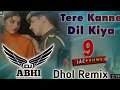 Download Tere Kanne Dil Kina Lana Fauji Mundeya Dogri Song Dhol Remix Dj Abhi Jammu Production Remix Mp3 Song