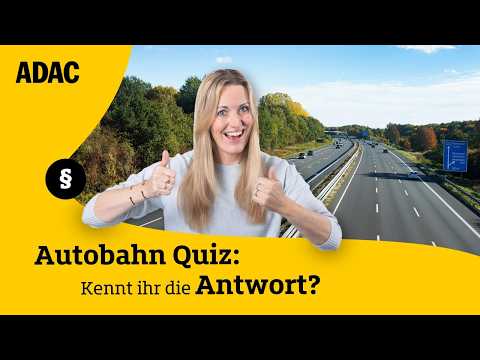 Autobahn Regeln 2026 – Wie gut kennt ihr euch aus? | ADAC | Recht? Logisch!