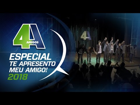 4 AMIGOS - ESPECIAL COMPLETO “ TE APRESENTO MEU AMIGO” - FILA DE PIADAS #100