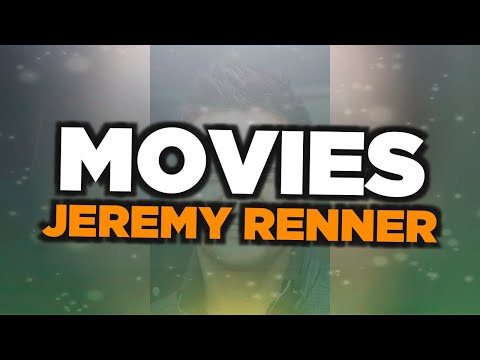 Best Jeremy Renner movies
