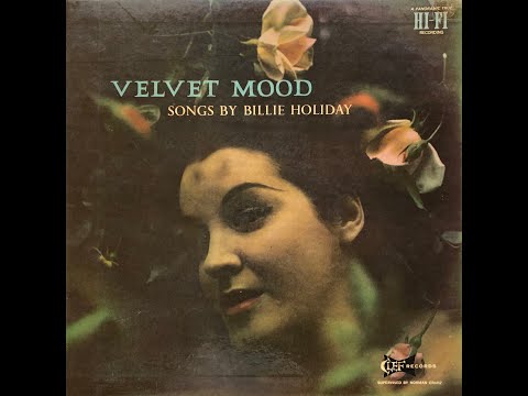Billie Holiday / Velvet Mood / side A