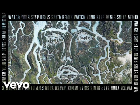 Disclosure, Kelis - Watch Your Step (Denis Sulta Remix / Audio)