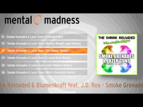 The Shrink Reloaded & Blumenkraft feat. JD Rox - Smoke Grenades & Lazer Guns [Official Teaser]