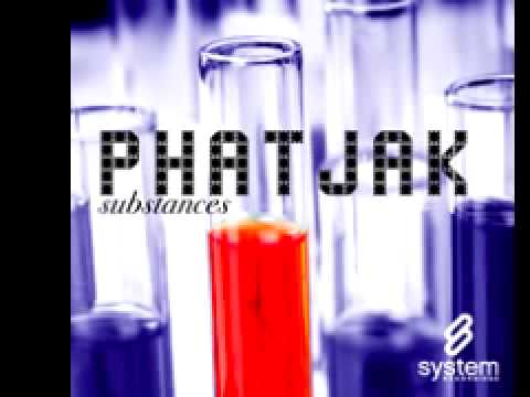 Phatjak 'Substances (NY Mix)'