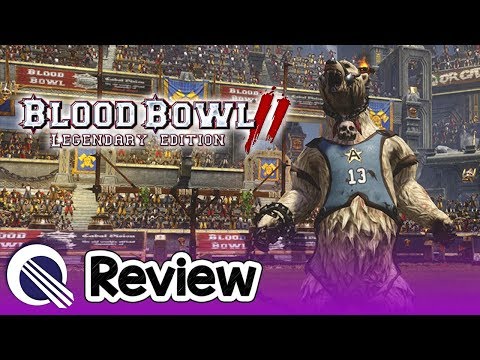 Blood Bowl 2 Legendary Edition Review