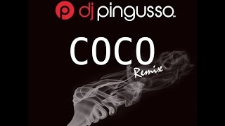 Dj Pingusso - CoCo remix (Afro-House)