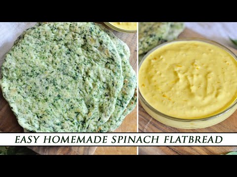 HOMEMADE Spinach FLATBREAD with SAFFRON Yogurt Sauce