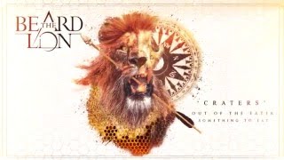 Beard The Lion - Craters (Official)